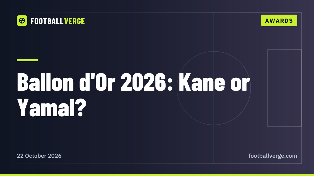 Who will win the Ballon d'Or 2026? Harry Kane is the clear favourite ahead of Lamine Yamal