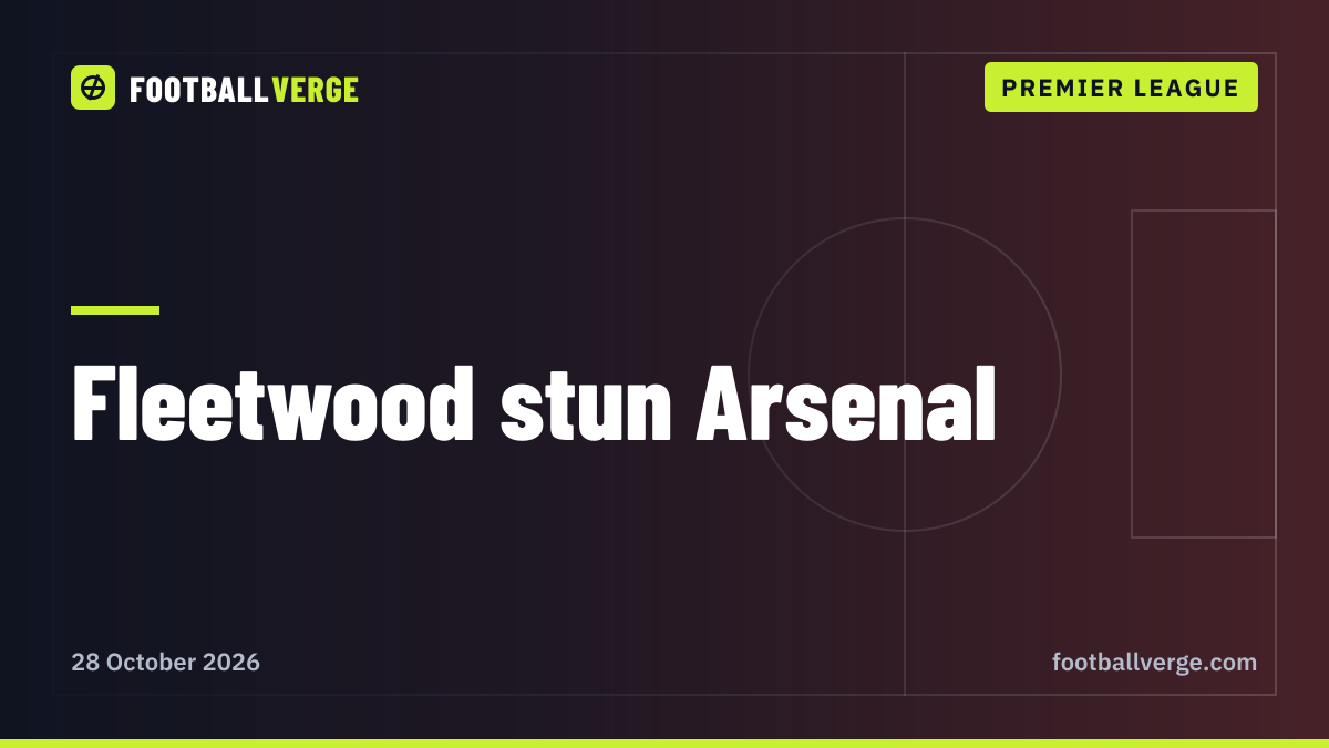 Fleetwood 1-1 Arsenal (5-3 on penalties): League Two side knock out the champions in one of the Carabao Cup's biggest shocks